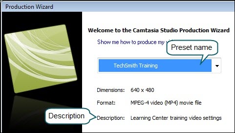 Preset name and description in Production Wizard