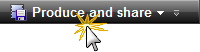Click the Produce and Share button.