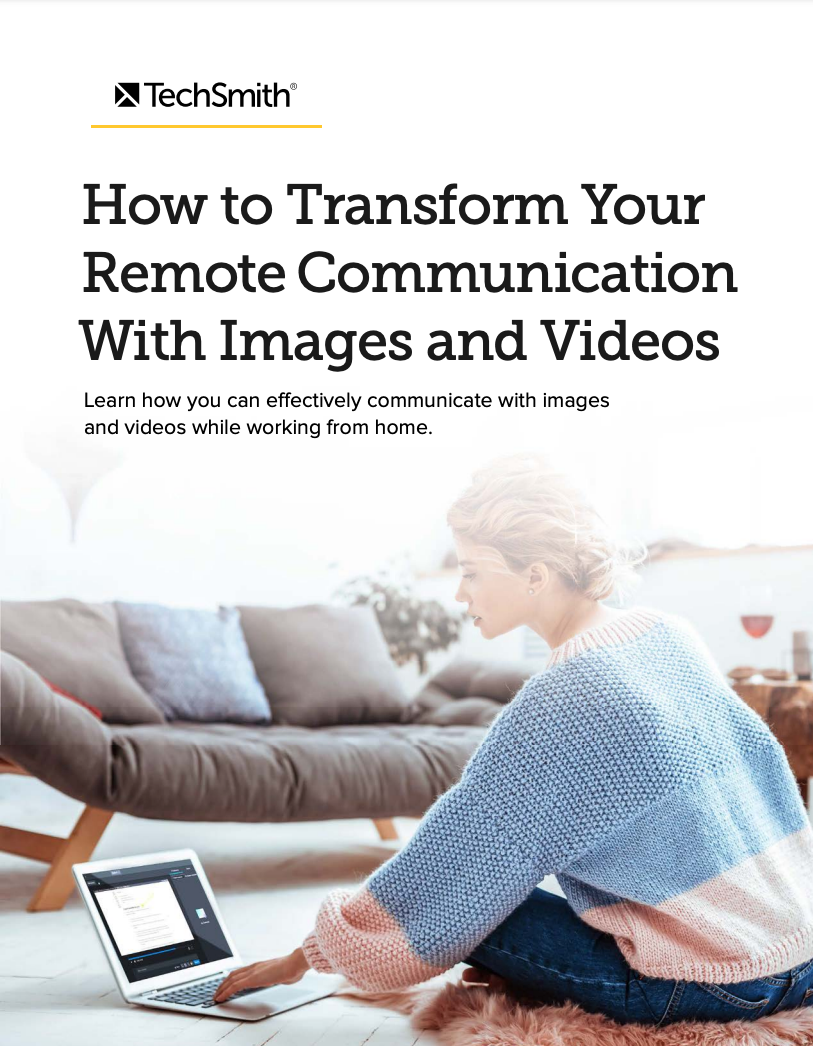 Transform your remote communication