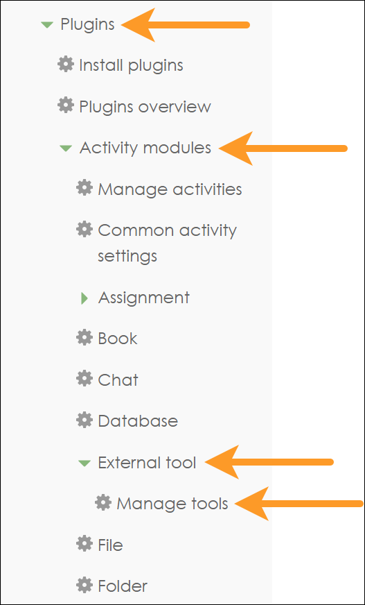 Plugins > Activity modules > External tool >  Manage tools