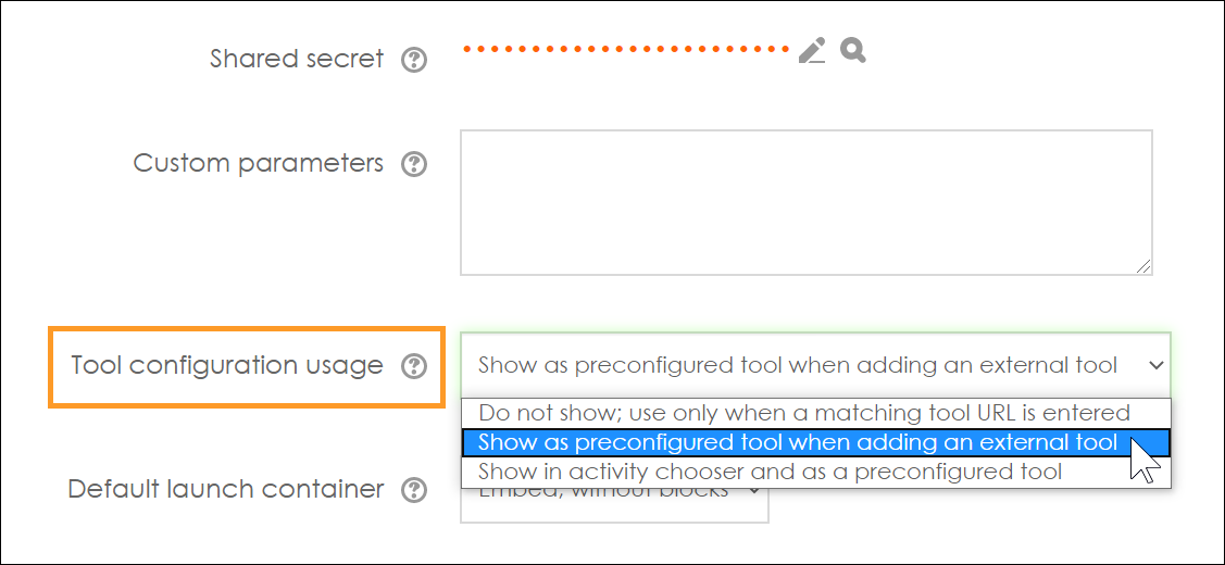 Screenshot of Moodle External tool configuration options, with Tool configuration usage highlighted
