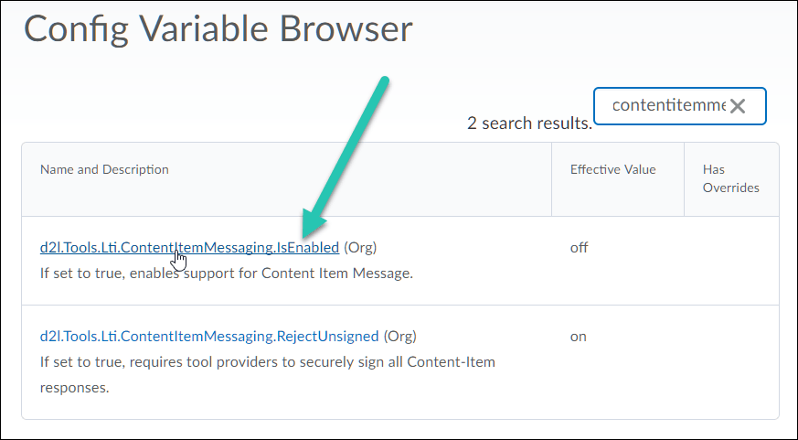 Brightspace Config Variable Browser, with the d2l.Tools.Lti.ContentItemMessaging.IsEnabled variable highlighted