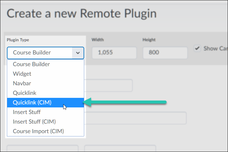 Brightspace New Remote Plugin screen, with the Plugin Type dropdown menu expanded, and the Quicklink (CIM) option highlighted